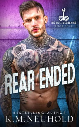 Rear Ended (Big Bull Mechanics) Paperback  May 22, 2023